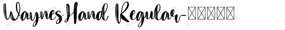 WaynesHand Regular字体转换